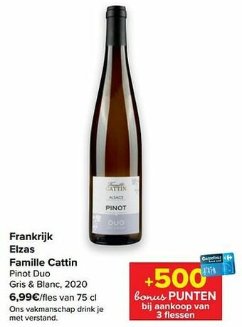 Carrefour Frankrijk elzas famille cattin pinot duo gris + blanc aanbieding