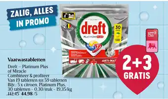 Delhaize Vaatwastabletten Dreft - Platinum Plus of Miracle aanbieding