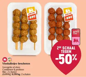 Delhaize Vleeballetjes-brochettes aanbieding