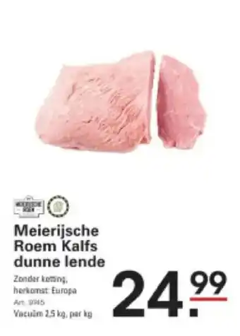 Meierijsche Roem Kalfs dunne lende
