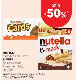 Spar nutella b-ready ou biscuits ou kinder délice ou cards aanbieding