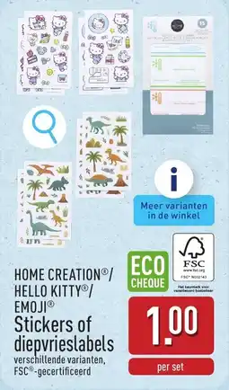 ALDI Home creation/ Hello kitty/ Emoji Stickers of diepvrieslabels aanbieding
