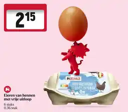 Delhaize Eieren van hennen met vrije uitloop aanbieding