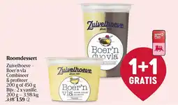 Delhaize Roomdessert Zuivelhoeve - Boer'n vla aanbieding