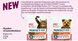Delhaize Honden of kattenbrokken Perfect Fit aanbieding