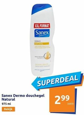 Action Sanex dermo douchegel natural aanbieding