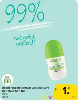 Carrefour Deodorant met extract van aloë vera Carrefour Soft Bio aanbieding