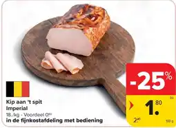Carrefour Market Kip aan 't spit imperial aanbieding