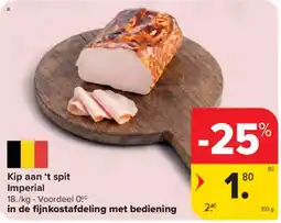 Carrefour Kip aan 't spit Imperial aanbieding
