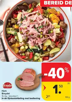 Carrefour Ham Breydel aanbieding