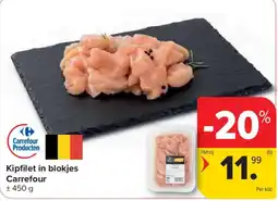 Carrefour Market Kipfilet in blokjes aanbieding