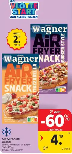 Carrefour AirFryer Snack Wagner aanbieding