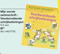 Carrefour Market Mijn eerste oefenschrift - Voorbereidende schrijfoefeningen aanbieding