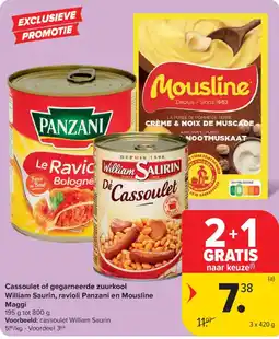 Carrefour Cassoulet of gegaarnde zuurkool William Saurin, ravioli Panzani en Mousline Maggi aanbieding