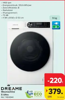 Carrefour Dreame wasmachine s ultra aanbieding