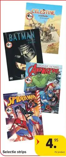 Carrefour Selectie strips aanbieding