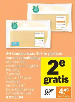 Albert Heijn AH Goudse kaas 30+ in plakken aanbieding