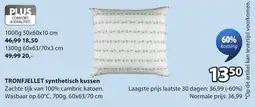 Jysk Tronfjellet synthetisch kussen aanbieding
