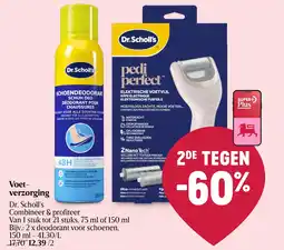 Delhaize Voetverzorging Dr. Scholl's aanbieding