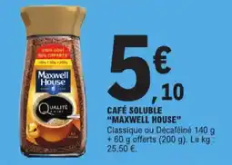 E.Leclerc Café soluble maxwell house aanbieding