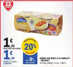E.Leclerc Crème aux œufs à la vanille aanbieding