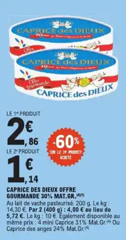 E.Leclerc Caprice des dieux offre gourmande aanbieding
