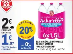 E.Leclerc Eau minérale naturelle source amanda marque repère aanbieding
