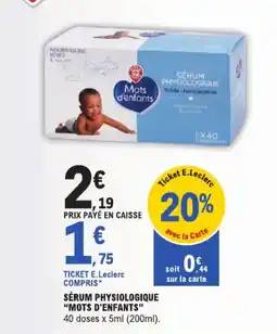 E.Leclerc Sérum physiologique mots d'enfants aanbieding