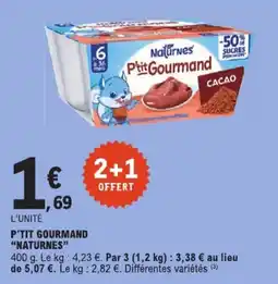 E.Leclerc P'tit gourmand naturnes aanbieding