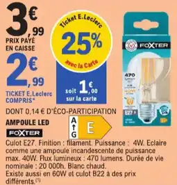 E.Leclerc Ampoule led foxter aanbieding