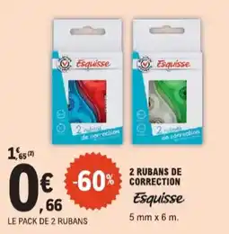 E.Leclerc 2 rubans de correction Esquisse aanbieding