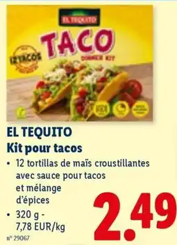 Lidl El tequito kit pour tacos aanbieding