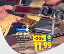Lidl silvercrest machine à pâtes aanbieding