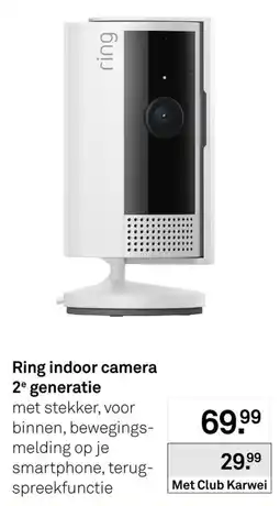 Karwei Ring indoor camera 2e generatie aanbieding