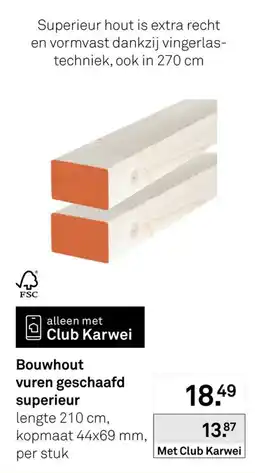 Karwei Bouwhout vuren geschaafd superieur aanbieding