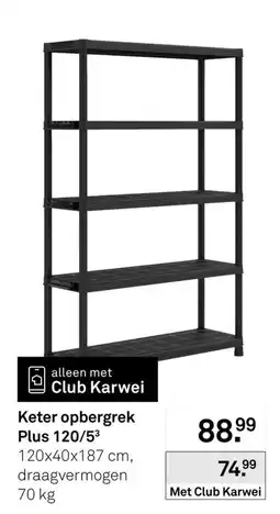 Karwei Keter opbergrek Plus aanbieding