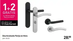Karwei Deurkruksets parijs en hera aanbieding