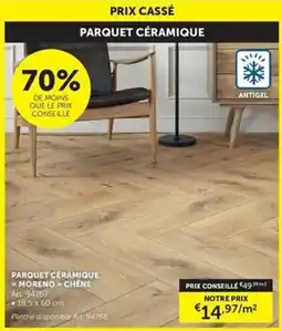 Zelfbouwmarkt Parquet céramique moreno chêne aanbieding
