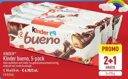ALDI Kinder bueno aanbieding