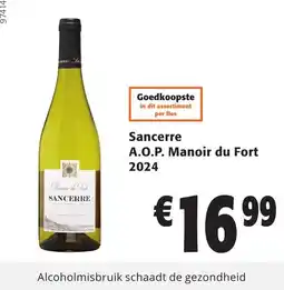 Colruyt Sancerre A.O.P. Manoir du Fort aanbieding