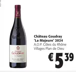Colruyt Château Goudray 'La Majeure' 2024 aanbieding