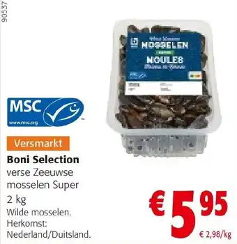Colruyt Boni Selection verse Zeeuwse mosselen Super aanbieding