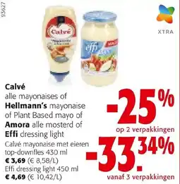 Colruyt Calvé alle mayonaises of Hellmann's mayonaise of Plant Based mayo of Amora alle mosterd of Effi dressing light aanbieding