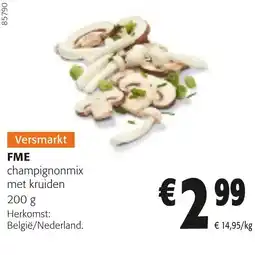 Colruyt FME champignonmix met kruiden aanbieding