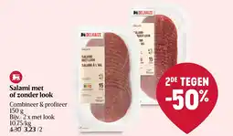 Delhaize Salami met of zonder look aanbieding