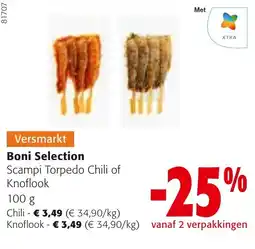 Colruyt Boni Selection Scampi Torpedo Chili of Knoflook aanbieding