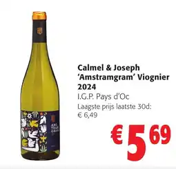 Colruyt Calmel & Joseph 'Amstramgram' Viognier aanbieding