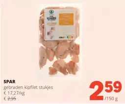 Spar gebraden kipfilet stukjes aanbieding