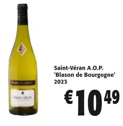 Colruyt Saint-Véran A.O.P. 'Blason de Bourgogne' aanbieding