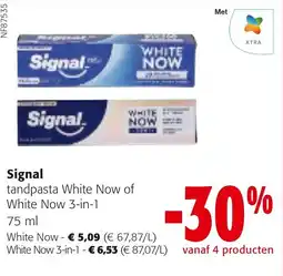 Colruyt Signal tandpasta White Now aanbieding